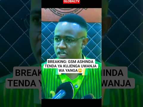Breaking GSM WINS THE TENDER TO CONSTRUCT YANGA STADIUM Yanga Shortsviral Shorts 