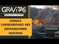 Gravitas: Chinese bribes triggered a riot in this country