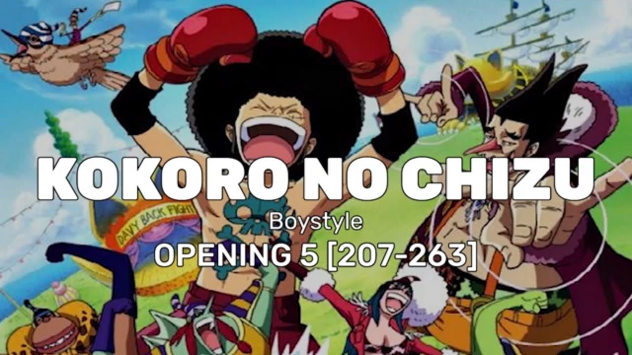 Opening One Piece 5 - KOKORO NO CHIZU Full Lirik 