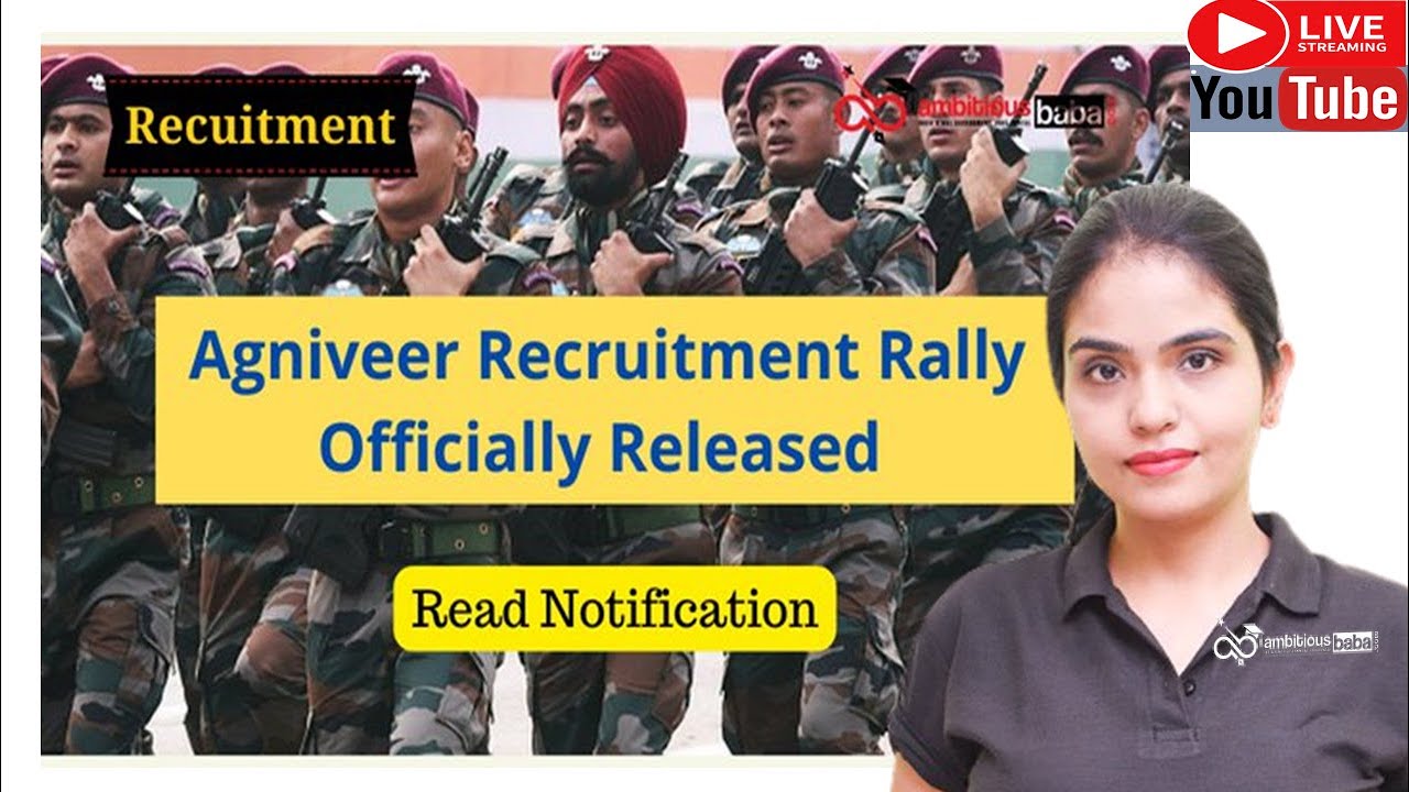 Agniveer Recruitment Rally 2022 Notification Out : Check now|| Eligibility|| Details|| Syllabus||
