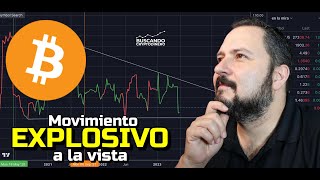 😉 Bitcoin ➤ Movimiento EXPLOSIVO a la vista !!!