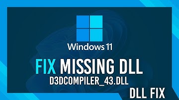 Fix d3dcompiler_43.dll Missing Error | Windows 11 Simple Fix