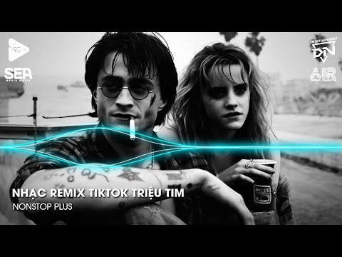 Nhạc Remix TikTok