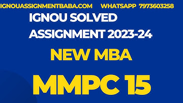mmpc 15 ,mmpc 15 solved assignment in english , mmpc 15 solved assignment ignou 2023-24