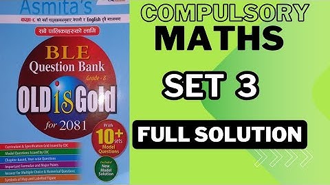 Class 8 Math Set 3 | Asmita Publication Model Question Full Solution 2081 | Ble Math Question Solve