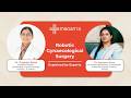 Robotic Gynaecological Surgery Explained by Experts | Dr. Priyanka Batra | Medanta Gurugram