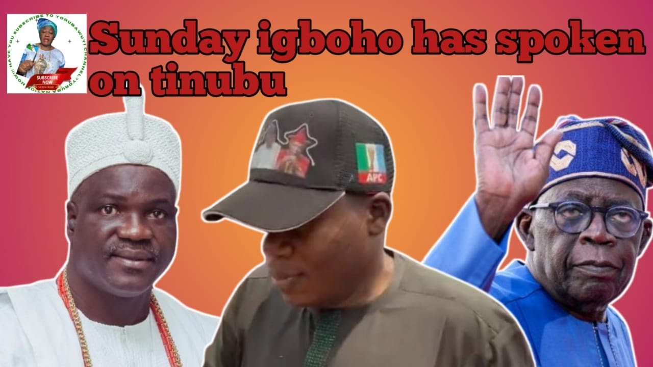 THIS IS WHY I FOLLOW TINUBU, SUNDAY IGBOHO EXPLAI PUBLICLY