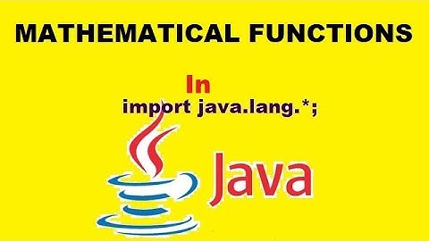 MATHEMATICAL FUNCTIONS IN JAVA-CLASS- IX | CBSE  |  ICSE  | STATE BOARD