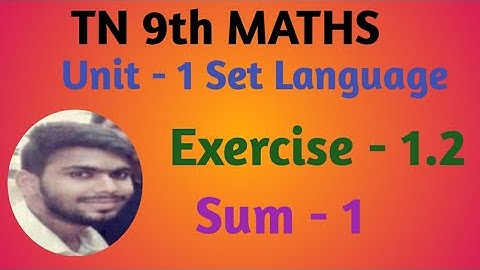 Tn 9th  maths Ex 1.2 SUM 1  set language