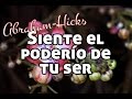 Abraham-Hicks español ~ Siente el poderío de tu ser ~ Ley de la atracción