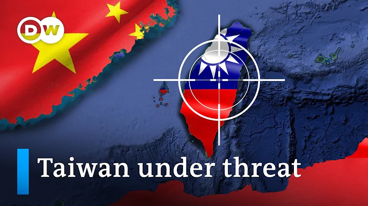 Taiwan: China's next target? | DW Analysis - DayDayNews