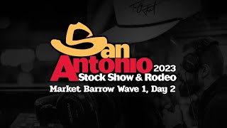 San Antonio Livestock Show 2023 - Market Barrow Wave 1 Day 2
