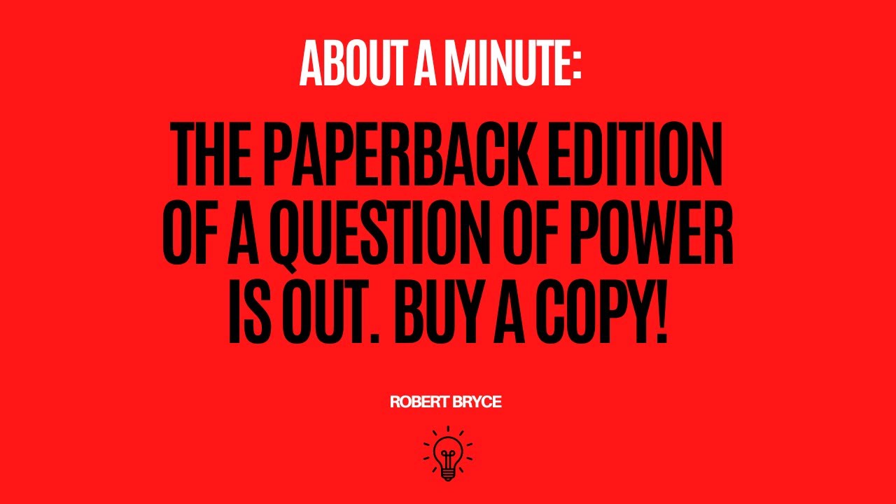 The Paperback Edition Of A Question Of Power Is Out Buy A Copy YouTube The Paperback Edition Of A Question Of Power Is Out Buy A Copy YouTube
