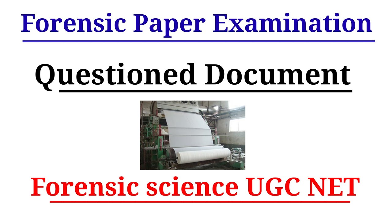 research paper on questioned document examination