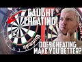 Cheating during an online darts match does cheating make you a better player