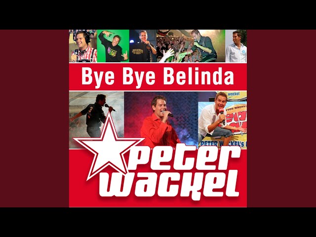 Peter Wackel - Bye Bye Belinda