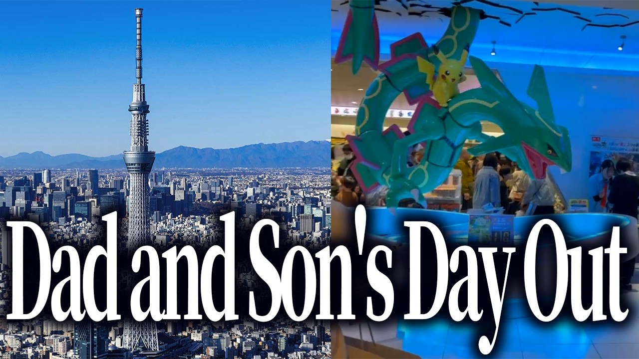 【Japanese Salaryman Daddy】Father & Son Trip to Tokyo Skytree! 🗼 Pokemon Center & Ultraman Shop