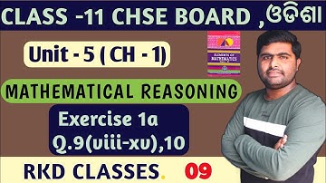 Exercise 1a Q.9,10 || mathematical reasoning || class 11th chapter 1 ||