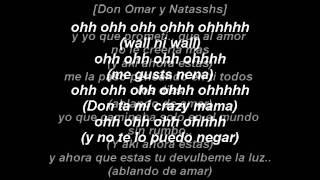 Dutty Love - Don Omar Ft Natti Natasha (con letra)