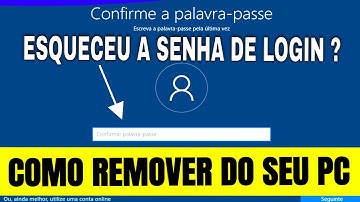 Esqueceu a senha do Windows ? Veja como quebrar a senha e desbloquear seu PC ou Notebook