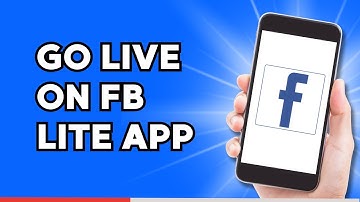 How to Go Live on Facebook Lite