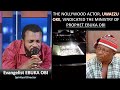 BLUFF THE GOSSIPER || THE NOLLYWOOD ACTOR, UWA EZU OKE, VINDICATED THE MINISTRY OF PROPHET EBUKA OBI