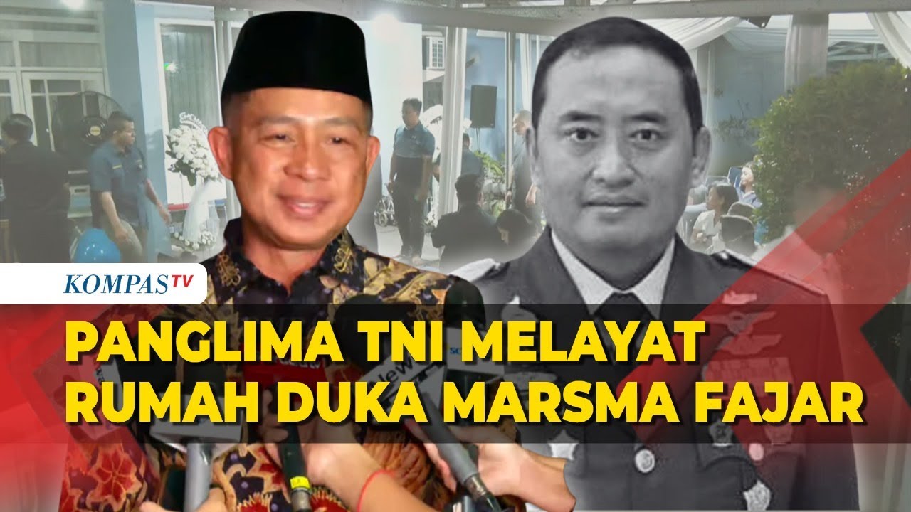 Panglima TNI Agus Subiyanto Melayat Rumah Duka Marsma TNI Fajar, Korban Pesawat Jatuh di Bogor