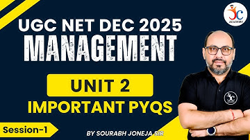 UGC NET Management Unit 2 Top 20 PYQs | UGC NET Management Classes | UGC NET Management Dec 2025
