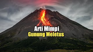 Meaning of Dream of Volcanic Eruption