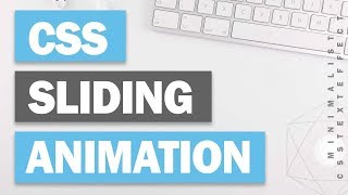 Minimalist CSS Text Sliding Animation Tutorial  2019