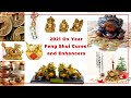 2021 Ox year feng shui cure and enhancer placement simplified