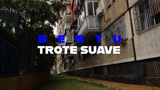 Bertu - Trote Suave (Videoclip Oficial) Resimi