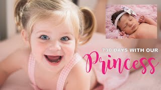 730 DAYS WITH OUR PRINCESS | 2 YEARS OLD by Mrs Henderson & Co 604 views 4 years ago 11 minutes, 28 seconds