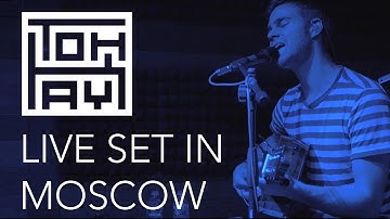 Toh Kay - Full Live Set In Moscow (06.10.2016)