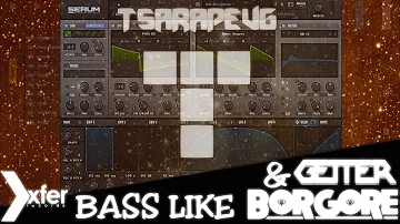 Borgore - 100s/Getter metal bass [Free Serum Preset]