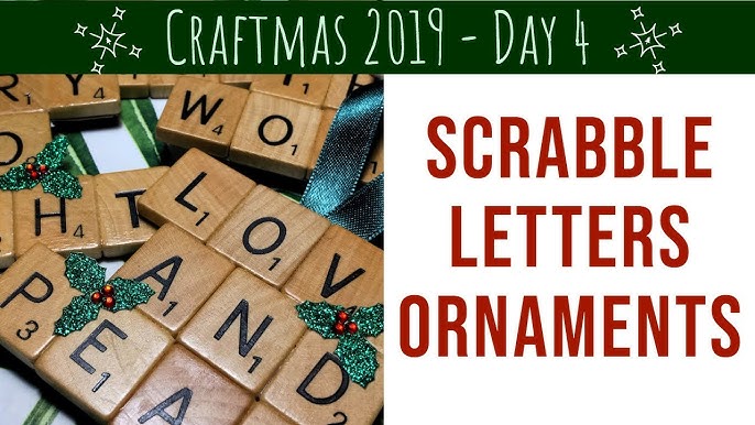 DIY Scrabble Letter Ornament 