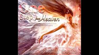 Amadeus Angelus   One Step From Heaven Slow Version Z