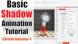 Basic Shadow Animation tutorial - Cartoon Animator 4