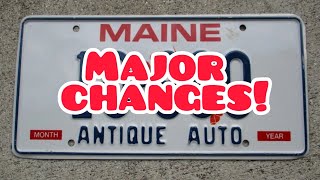 MAJOR CHANGES to Maine's Antique Vehicles Registrations!!