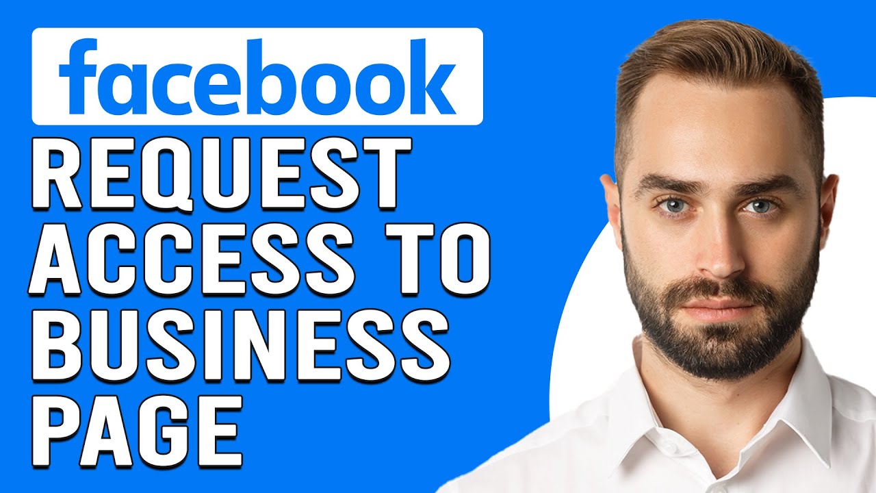 how-to-request-access-to-a-facebook-business-page-how-do-i-request