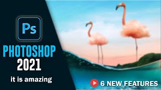 Photoshop 2021 New Features [ Photoshop 2021] Photoshop version 22.0.0