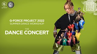 [LIVE] G-FORCE PROJECT 2022 Summer Dance Workshop CEBU (Dance Concert)