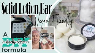 Making Vegan Friendly Solid Lotion Bars