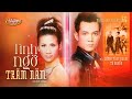 PBN 69 | Tình Ngỡ Trăm Năm - Lương Tùng Quang &amp; Tú Quyên