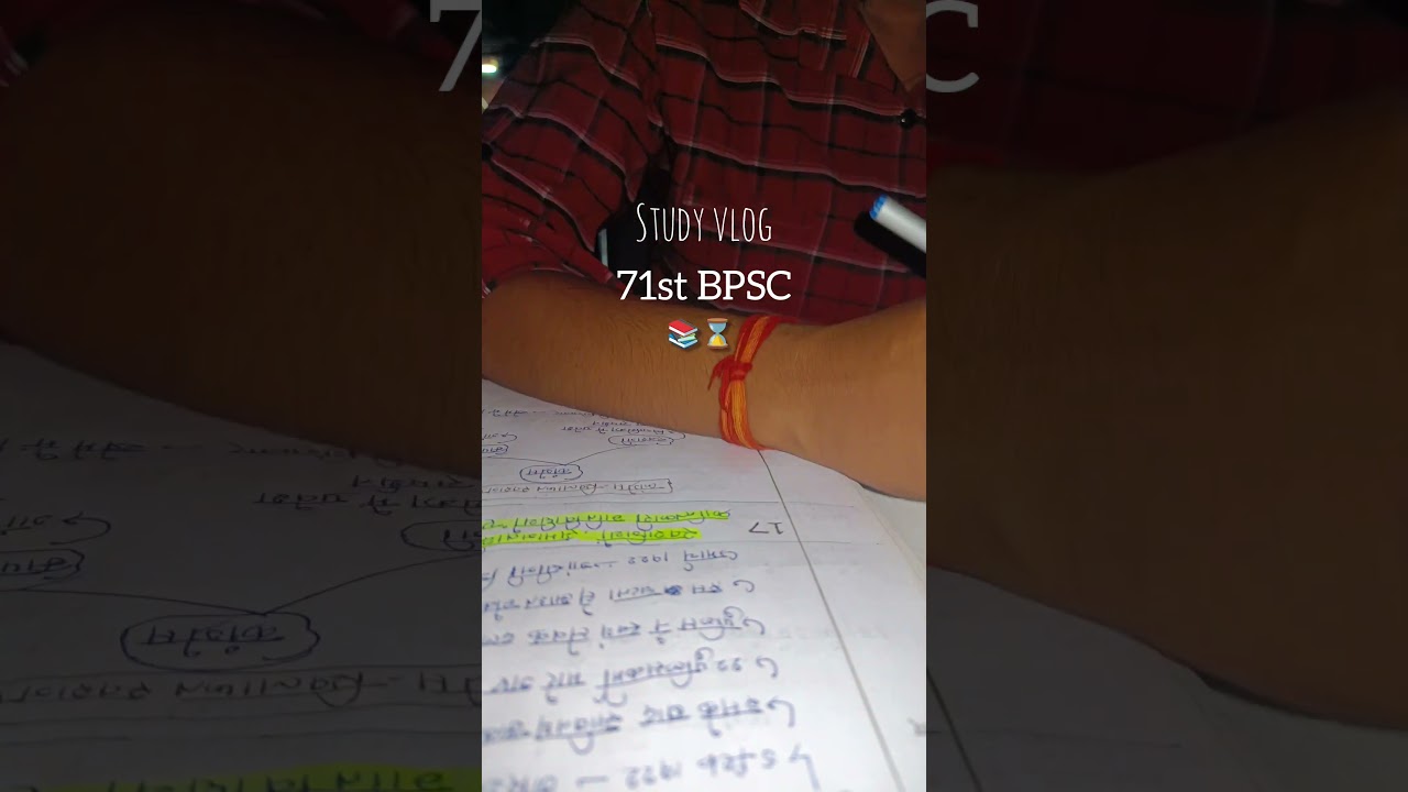Day -1 study vlog 71st bpsc prelims!