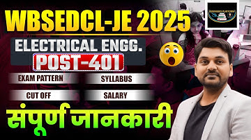 WBSEDCL JE Detailed notification out | Electrical JE Bumper vacancy 🎯Syllabus🎯Exam pattern #wbsedcl