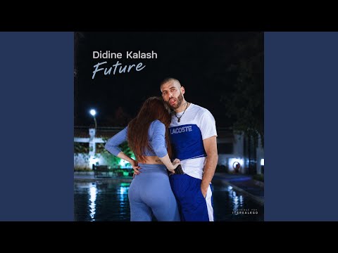 Didine Canon 16 | Future