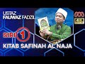 Daurah Kitab Safinah Al Naja - Part 1 - Ustaz Fauwaz Fadzil