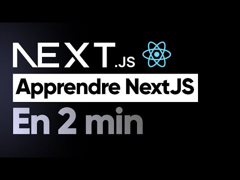 Apprendre NEXTJS en 2 minutes (2023)
