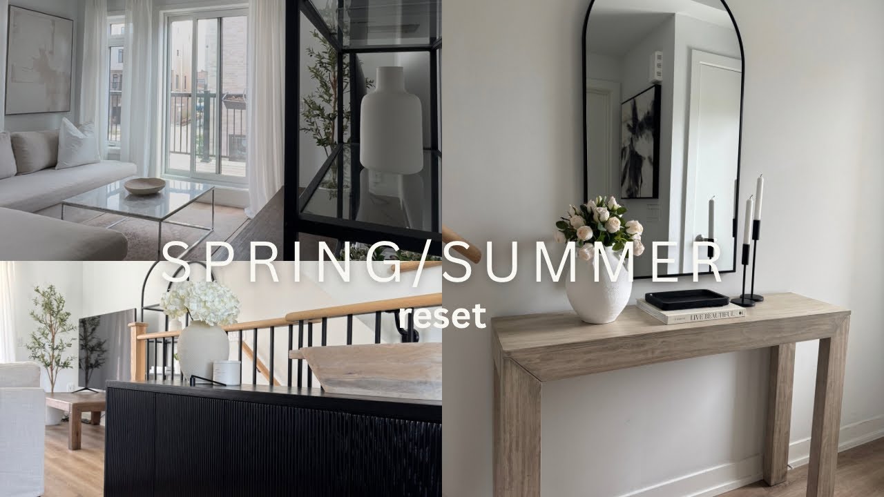 Spring/Summer reset with me!